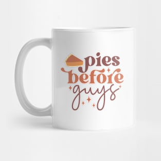 Pies Before Guys Mug